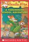 [Geronimo Stilton 38] • Geronimo Stilton #38 · A Fabumouse School Adventure